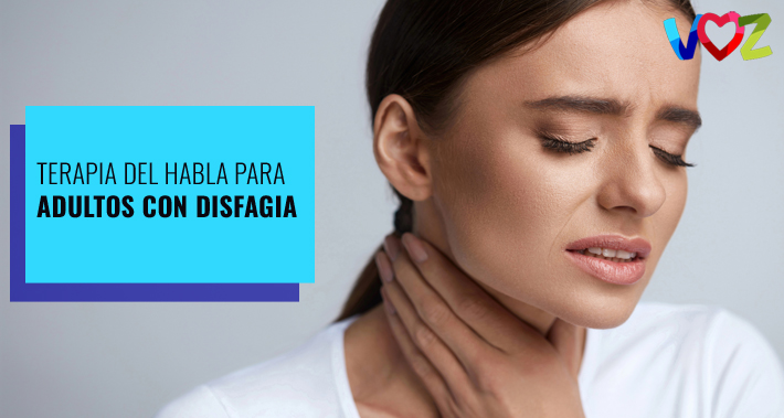 Terapia del habla para adultos con disfagia | Voz Speech Therapy ...